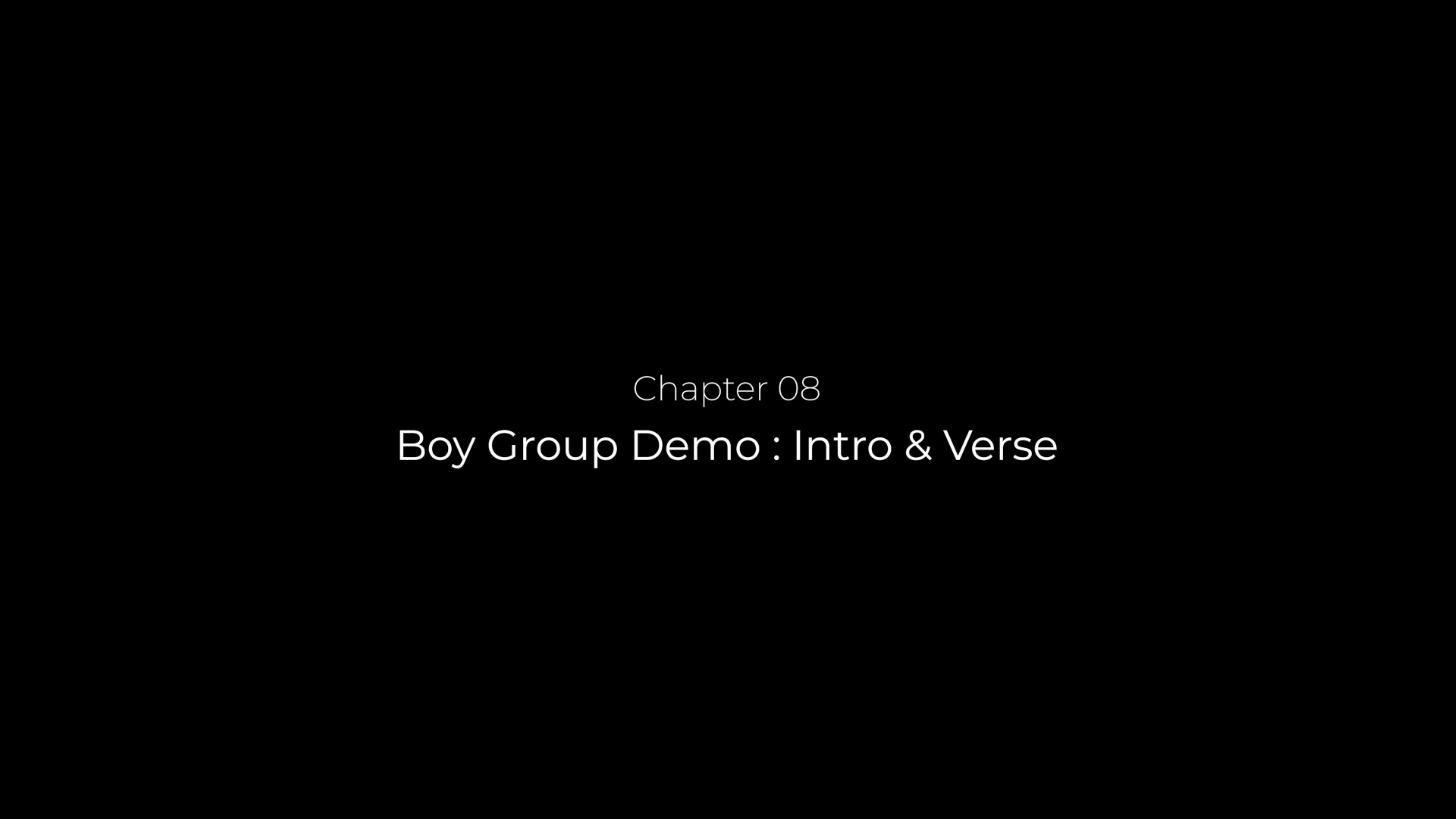 chapter-08-boy-group-demo-intro-verse-wonderwall